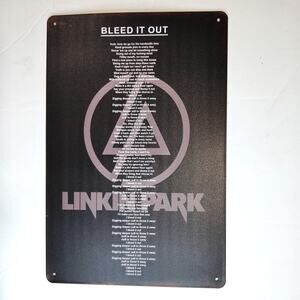 Linkin Park Bleed It Out Tin Sign 12×8 Music Lyrics Metal Wall Art Decor